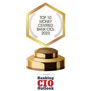 Top 10 Money Centred Bank CIOs - 2023