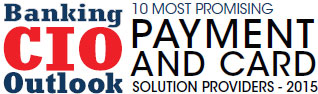Top 10 Payment and Card Solution Companies - 2015