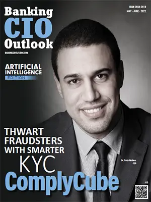ComplyCube: Thwart Fraudsters With Smarter KYC 