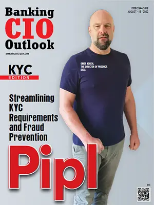 Pipl: Streamlining KYC Requirements and Fraud Prevention