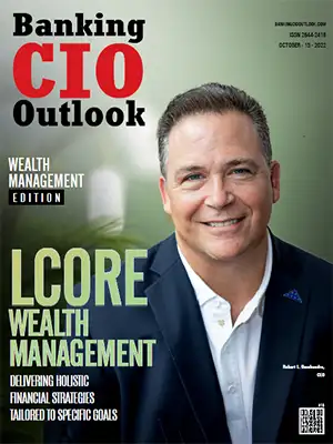 Lcore Wealth Management: Delivering Holistic Financial Strategies Tailored to Specific Goals
