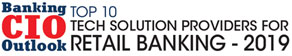 Top 10 Retail Banking Technology Solution Companies - 2019