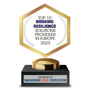 Top 10 Banking Resilience Solutions Companies in Europe – 2023